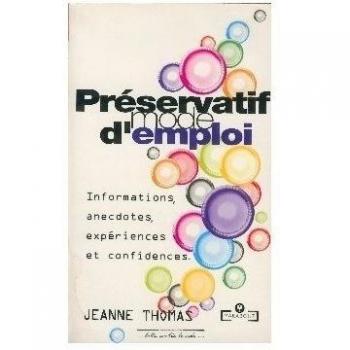 PRESERVATIF MODE D'EMPLOI