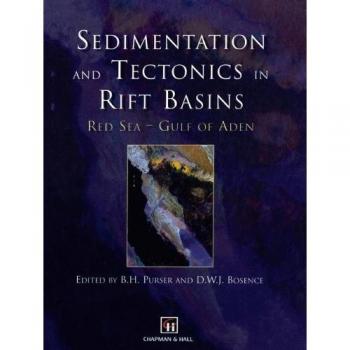 Sedimentation and Tectonics in Rift Basins Red Sea: