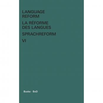 Language Reform VI / La Reforme des Langues / Sprachreform