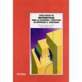 CURSO BASICO MATEMATICAS ECONOMIA II EJERCICIOS