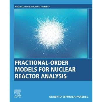 Vitalsource Technologies, Inc. Fractional-order Models For Nuclear Reactor Analysis