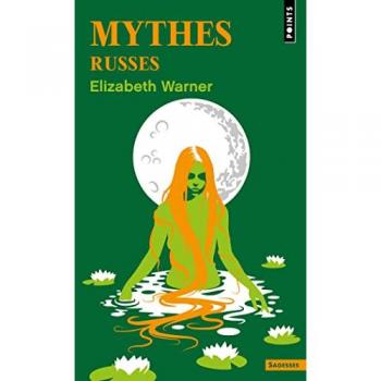 Elizabeth Warner Mythes Russes
