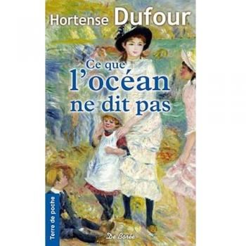 CE QUE L'OCEAN NE DIT PAS