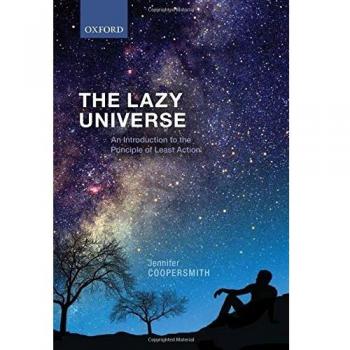 Lazy Universe : An Introduction to the Principle of Least Action, Hardcover b...