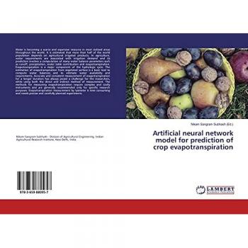 Artificial neural network model for prediction of crop evapotranspiration, Fachbücher von Nikam Sangram Subhash