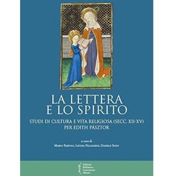La lettera e lo spirito. Studi di cultura e vita religiosa