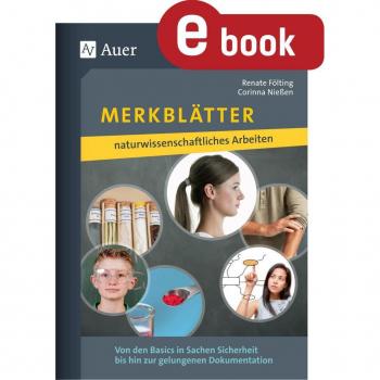 Merkblätter naturwissenschaftliches Arbeiten
