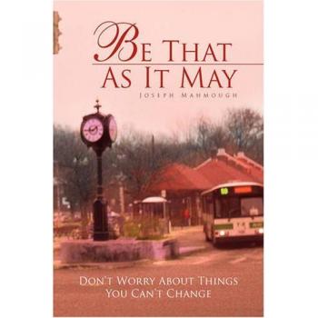 Be That as It May