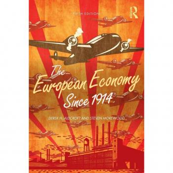 Routledge N. Y. European Economy, Since 1914 (Paperback)