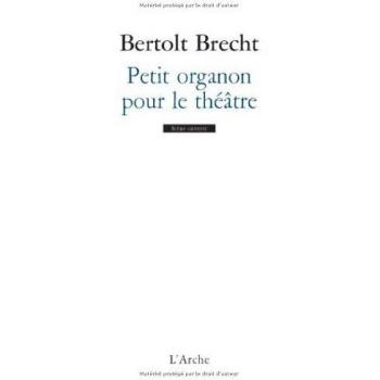Petit organon pour le théâtre