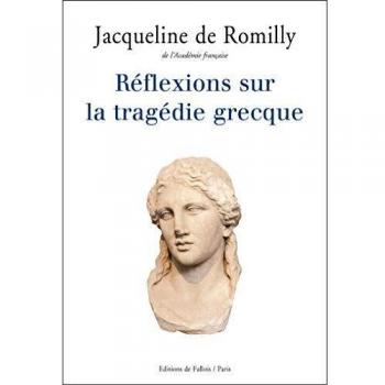Réflexions sur la tragédie grecque