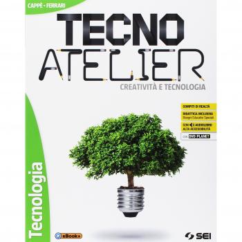 Tecno atelier. Creatività e tecnologia. Per la Scuola media. Con e-book. Con espansione online. Con 4 libri: Disegno-Tecnologia-Atelier creativo-Lab.