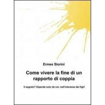 Come vivere la fine di un rapporto di coppia