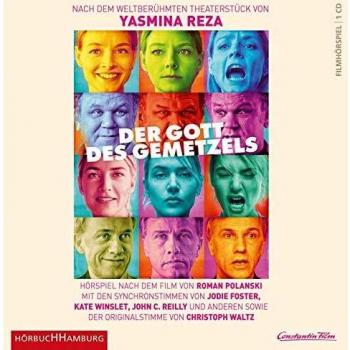 Yasmina Reza Der Gott Des Gemetzels: Hörspiel Zum Film