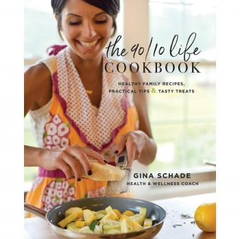 The 90/10 Life Cookbook
