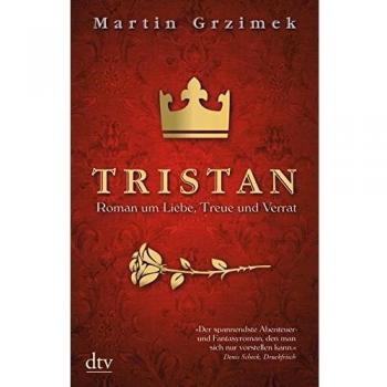 Tristan, Narrativa di Martin Grzimek