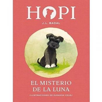 Badal, J. L. El Misterio De La Luna (Hopi, Band 1)