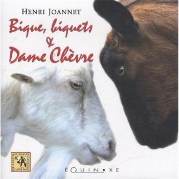 Bique, biquets & Dame Chèvre
