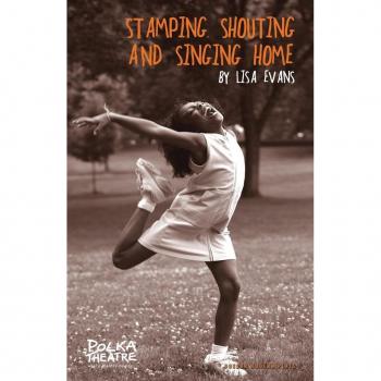 Stamping Shouting and Singing Home