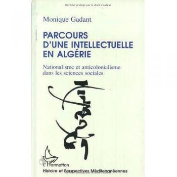Parcours d'une intellectuelle en Algérie