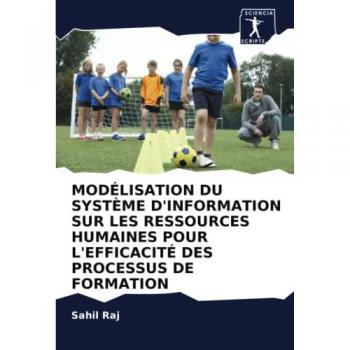 Raj, Sahil: MODÉLISATION D'UN SYSTÈME D'INFORMATION HORAIRE POUR AMÉLIORER L'EFFICACITÉ DU PROCESSUS ÉDUCATIF