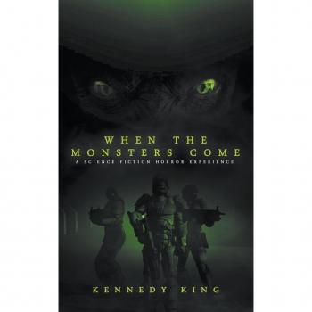 When the Monsters Come