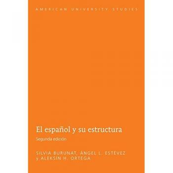 El español y su estructura; Segunda edición