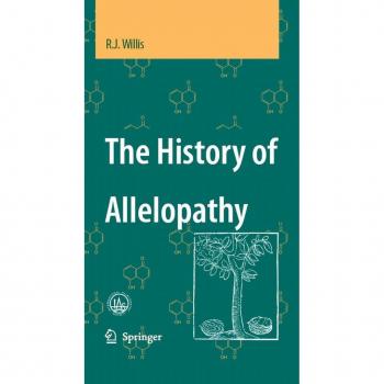 The History of Allelopathy