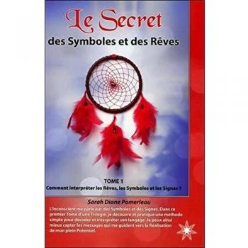 Le secret des symboles et des rêves