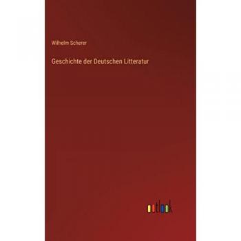 Geschichte der Deutschen Litteratur