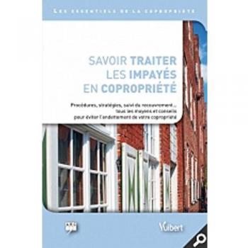 Savoir traiter les impayés en copropriété