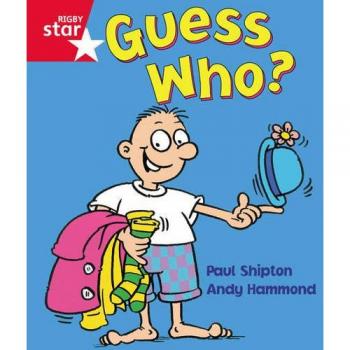 Rigby Star Guided Reception: Red Level: Guess Who? Pupil Book (single)