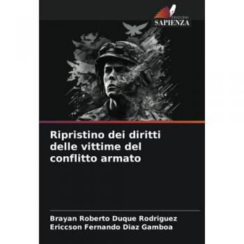 Duque Rodriguez, Brayan Roberto: Ripristino dei diritti delle vittime del conflitto armato