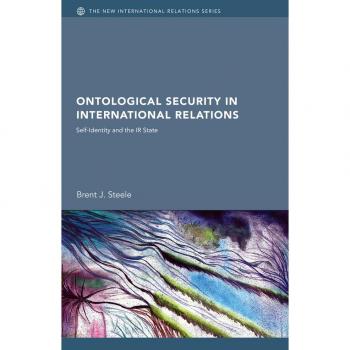 Ontological Security in International Relations