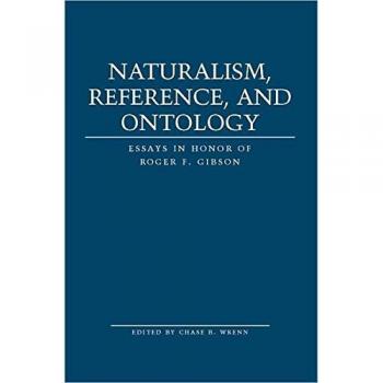 Naturalism Reference and Ontology
