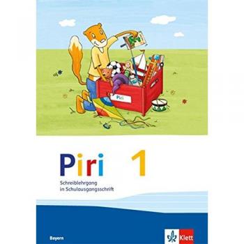 Piri 1. Ausgabe Bayern: Schreiblehrgang Schulausgangsschrift Klasse 1