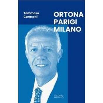 Ortona Parigi Milano