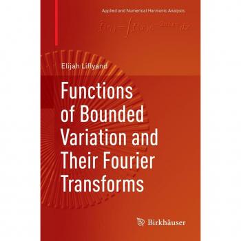 Vitalsource Technologies, Inc. Functions Of Bounded Variation And Their Fourier Transforms