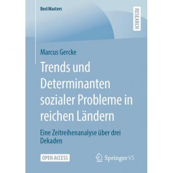 Trends und Determinanten sozialer Probleme in reichen Ländern