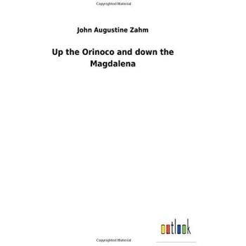 Up the Orinoco and down the Magdalena