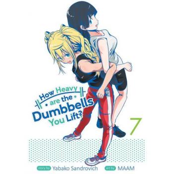 How Heavy are the Dumbbells You Lift? Vol. 7