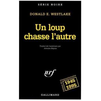 Un loup chasse l'autre
