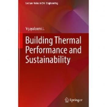 Building Thermal Performance and Sustainability (Lecture Notes in Civil Engineering, Band 316)