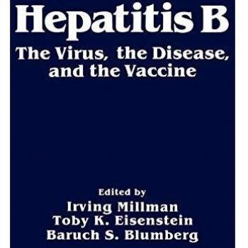 Hepatitis B: The Virus, the Disease, and the Vaccine