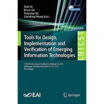 Tools for Design, Implementation and Verification of Emerging Information Technologies