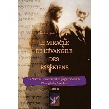 Le Miracle de L'Évangile des Esséniens