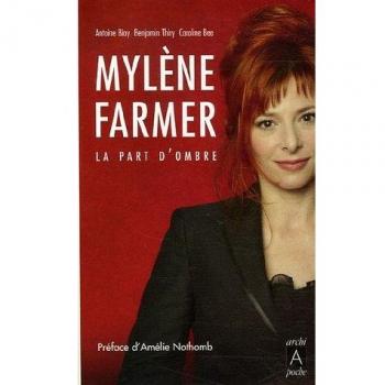 Caroline Bee Mylène Farmer : La Part D'Ombre