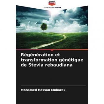 Hassan Mubarak, Mohamed: Régénération et transformation génétique de Stevia rebaudiana