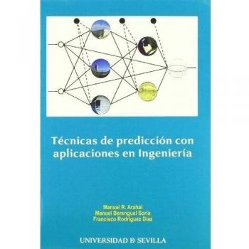 Tecnicas de prediccion con aplicaciones en ingenieria