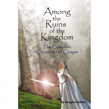 Among the Ruins of the Kingdom